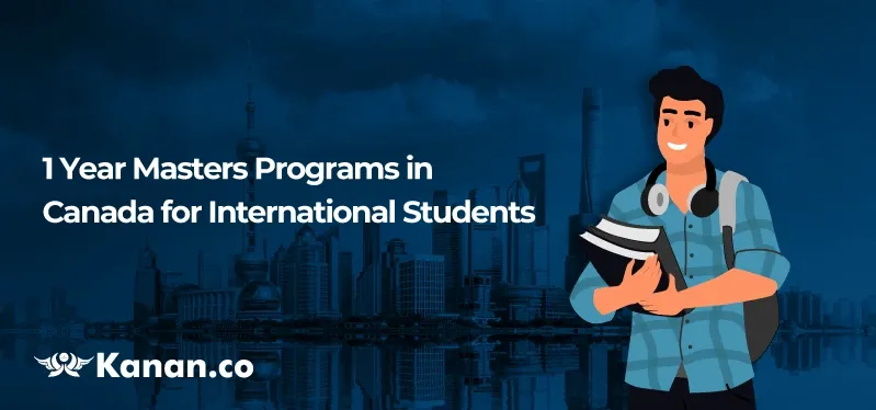 Best 1 Year Masters Programs in Canada for International Students