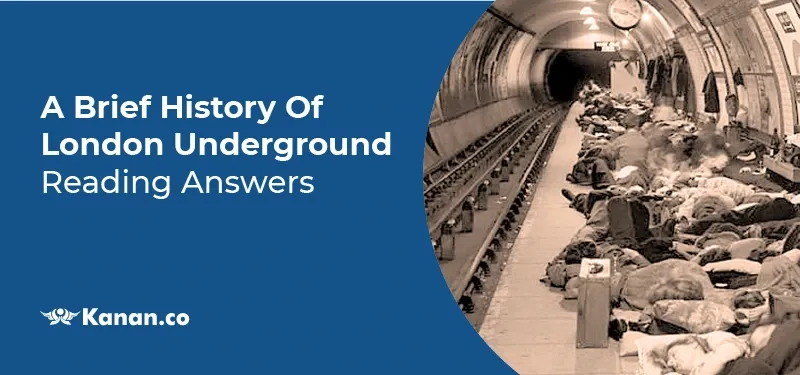 A Brief history of London underground reading answers