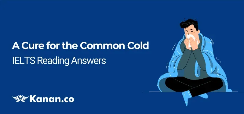 A Cure for the Common Cold reading answers