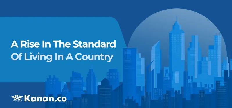 a-rise-in-the-standard-of-living-in-a-country.webp