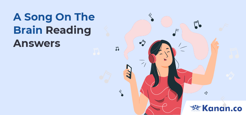 A Song On The Brain Reading Answers