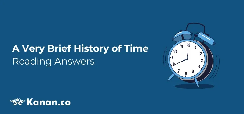 A very brief history of time reading answers