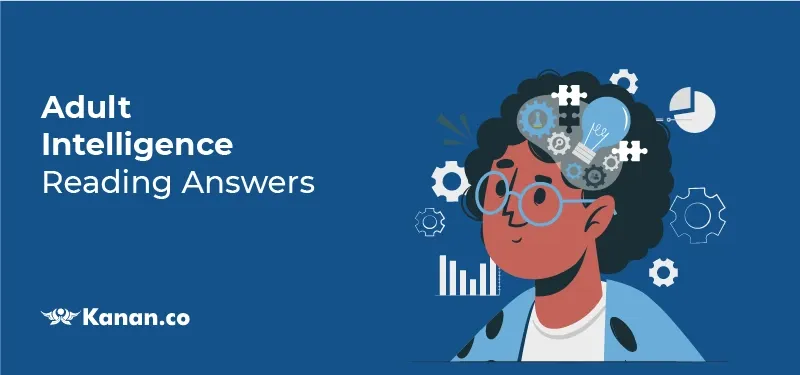 Adult Intelligence reading answers