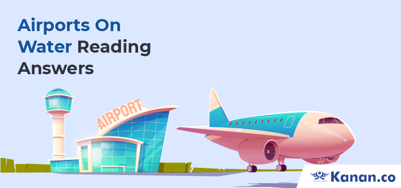 Airports On Water Reading Answers