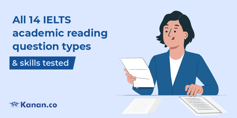 all 14 ielts academic reading question types and skills tested