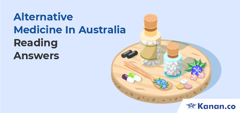 Alternative Medicine in Australia IELTS Reading Answers