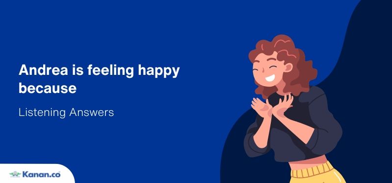 andrea is feeling happy