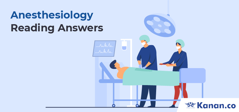 Anesthesiology Reading Answers