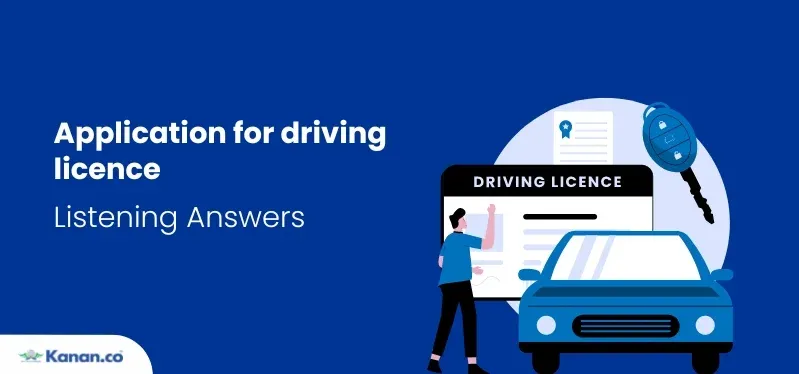 Application for driving licence listening answers