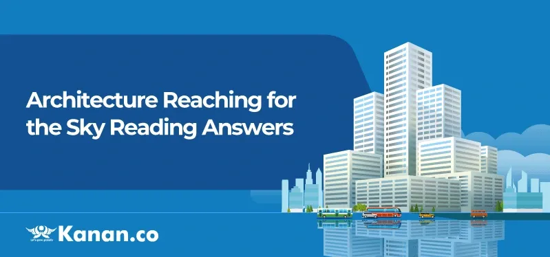 architecture-reaching-for-the-sky-reading-answers.webp