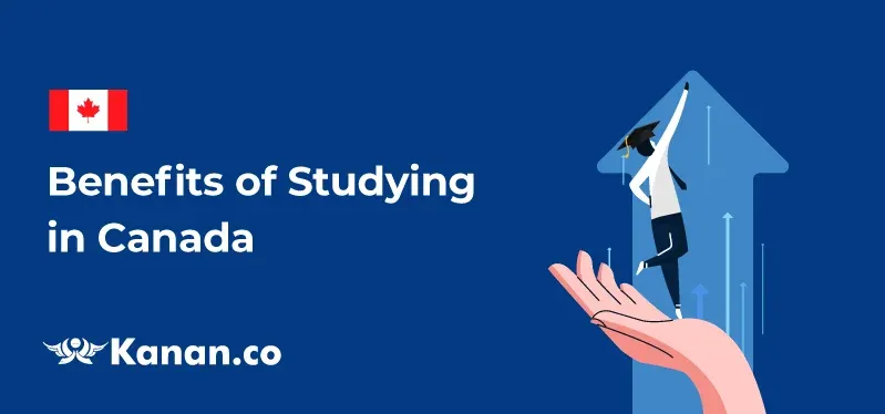 Benefits of Studying in Canada