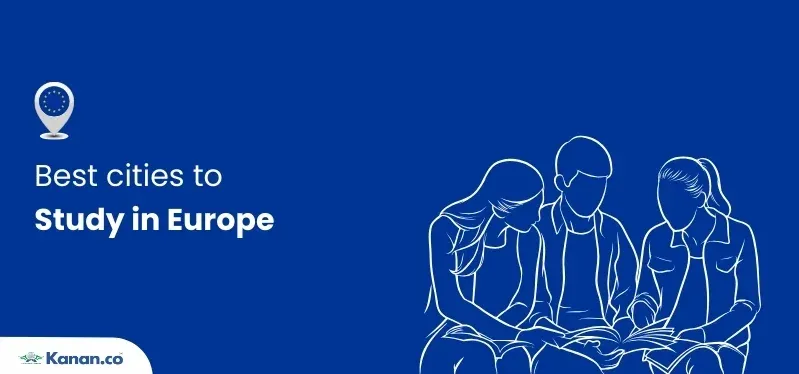 10 Best cities to study abroad in Europe 2025