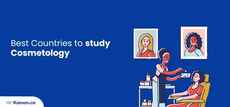 Top 5 Countries to Study Cosmetology Courses