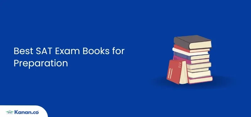 Best SAT Books for Indian Students in 2025: Check now!