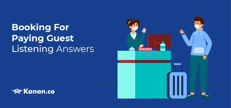 booking for paying guest listening answers