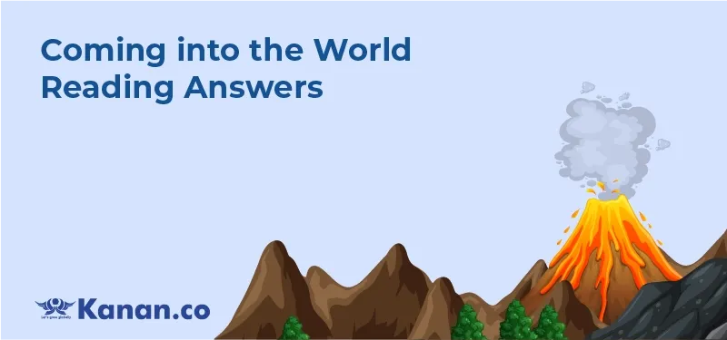 coming-into-the-world-reading-answers.webp