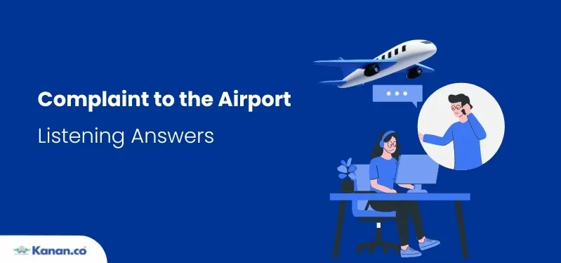 complaint to the airport ielts listening answers
