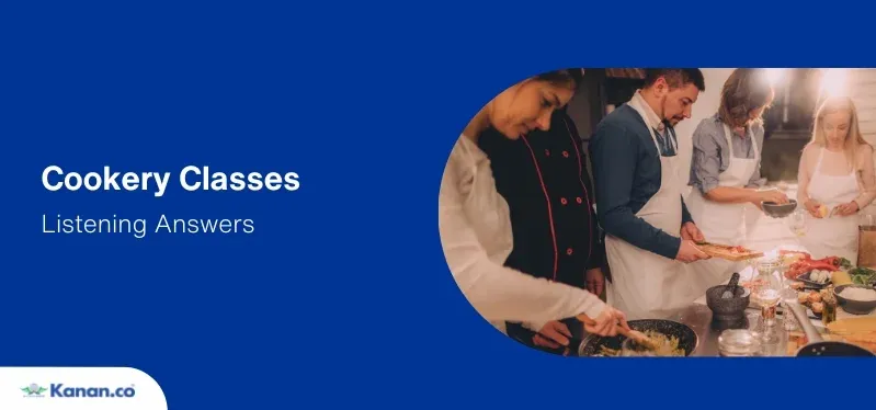 cookery classes listening answers