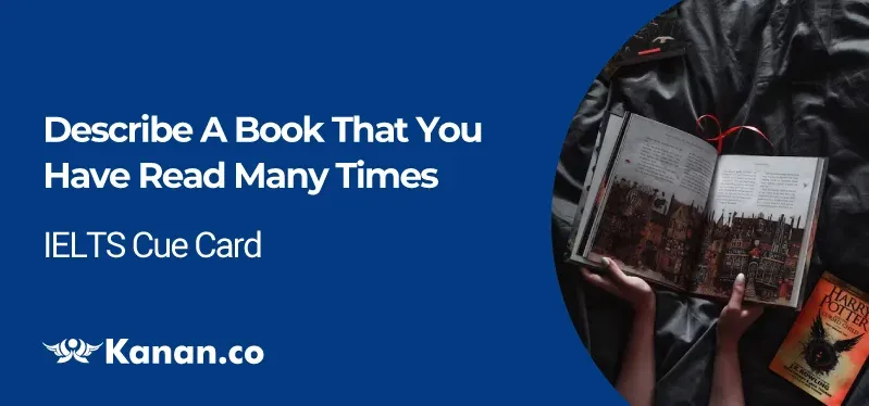 Describe a book that you have read many times