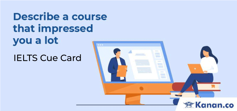 Describe a course that impressed you a lot