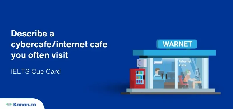 describe a cybercafe internet cafe you often visit