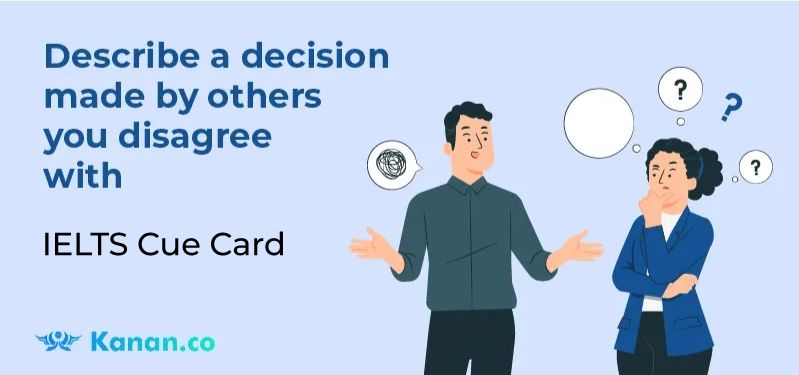 Describe a decision made by others you disagree with
