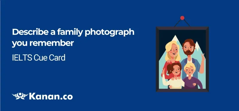Describe a family photograph you remember