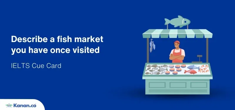 describe a fish market you have once visited