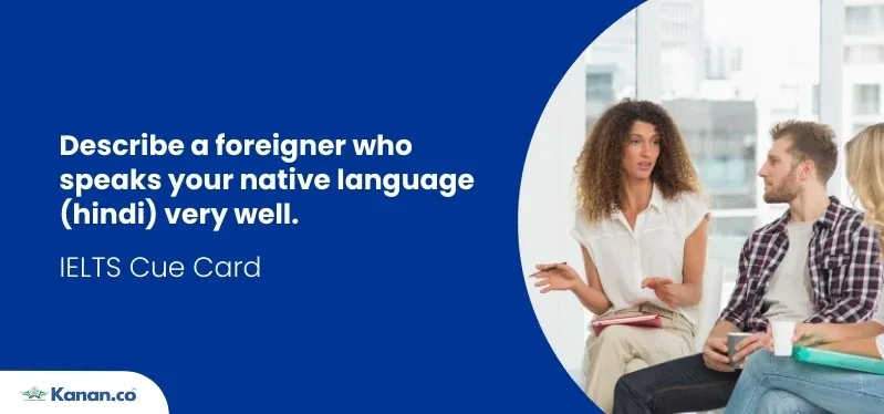 Describe a foreigner who speaks your native language (hindi) very well