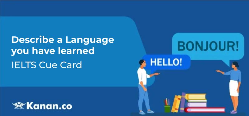 Describe A Language You Have Learned