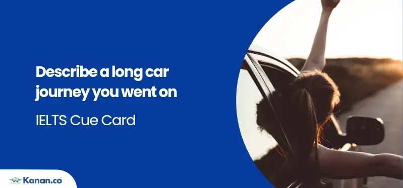 describe a long car journey you went on