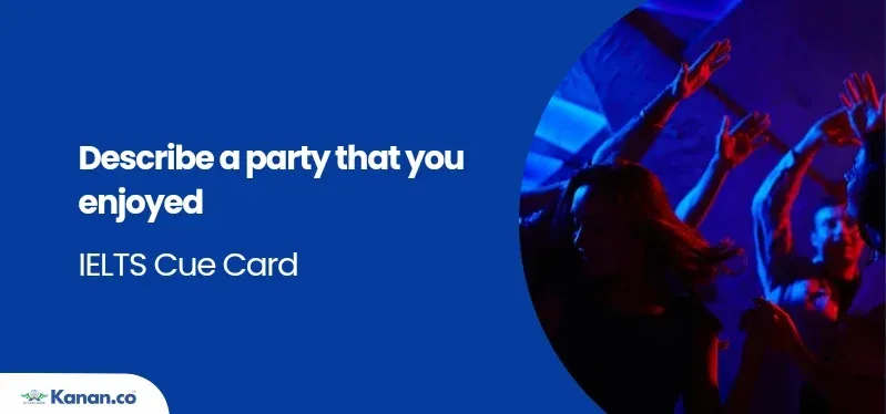 Describe a party that you enjoyed