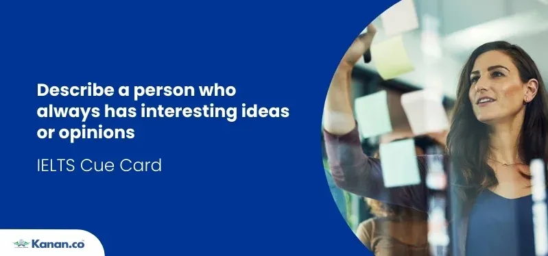 Describe a person who always has interesting ideas or opinions