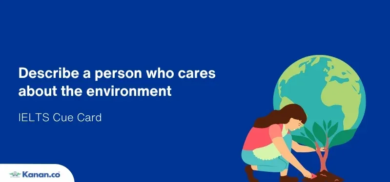 Describe a person who cares about the environment