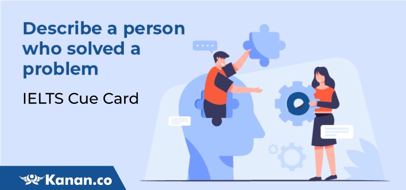 Describe a person who solved a problem