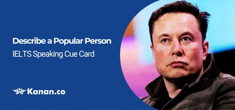 Describe a popular person