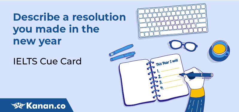 Describe a resolution you made in the new year
