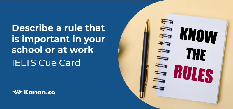 Describe a rule that is important in your school