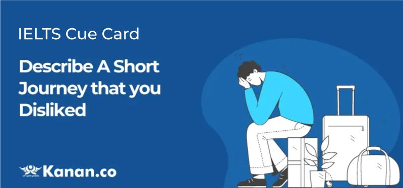 Describe a short journey that you dislike