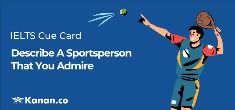 Describe a sportsperson that you admire