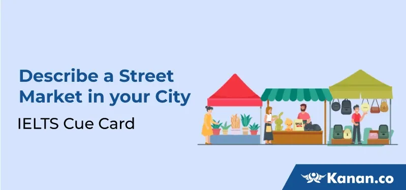 describe-a-street-market-in-your-city.webp