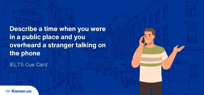Describe a time when you were in a public place