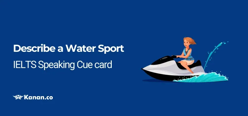 Describe a water sport