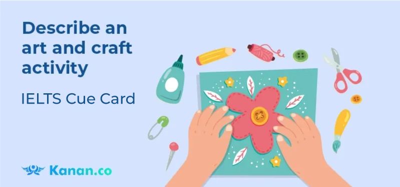 Describe an art and craft activity
