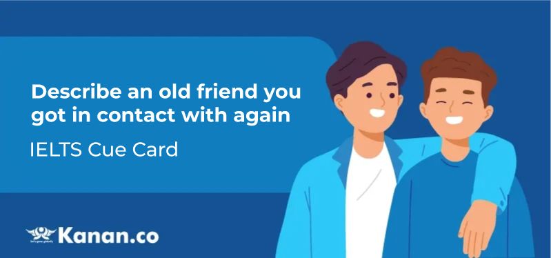 Describe an old friend you got in contact with again