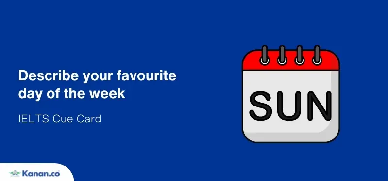 Describe your favourite day of the week