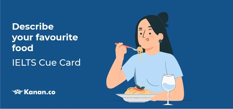 Describe your favourite food