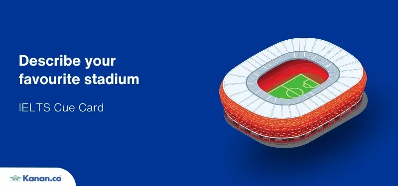 Describe your favourite stadium