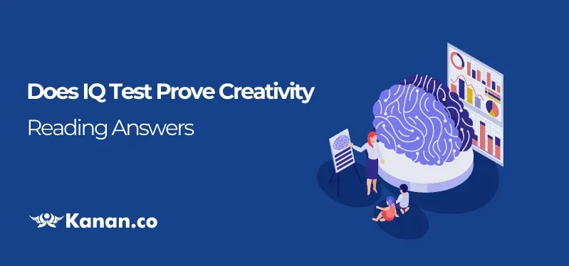 Does IQ est Prove Creativity Passage