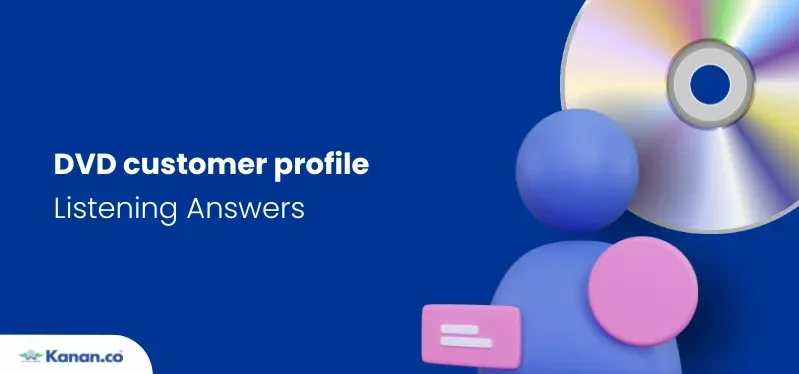 DVD customer profile listening answers